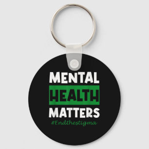 Mental Health S End The Stigma Awareness _1 Key Ring