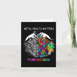 Mental Health S End The Stigma Brain Illness Aware Card