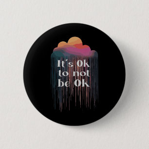Mental Health S End The Stigma Mental Health Aware 6 Cm Round Badge