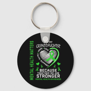 Mental Health S Granddaughter Mental Health Awaren Key Ring