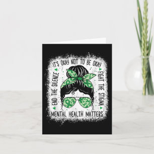 Mental Health S Messy Bun Mental Health Awareness  Card