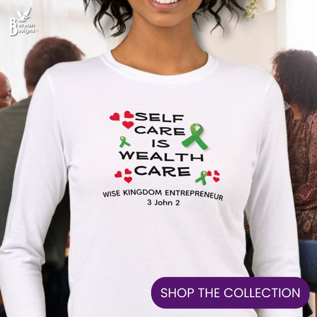 Mental Health SELF CARE WEALTH CARE Christian Tri-Blend Shirt (SELF CARE IS WEALTH CARE shirt with EDITABLE TEXT for business owners and bosses to promote health)