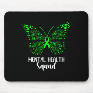 Mental Health Squad Appreciation Day Butterfly Wom Mouse Pad