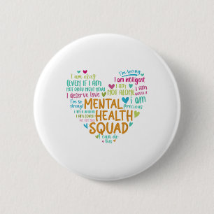 Mental Health Squad Love Heart Facts Mental Health 6 Cm Round Badge