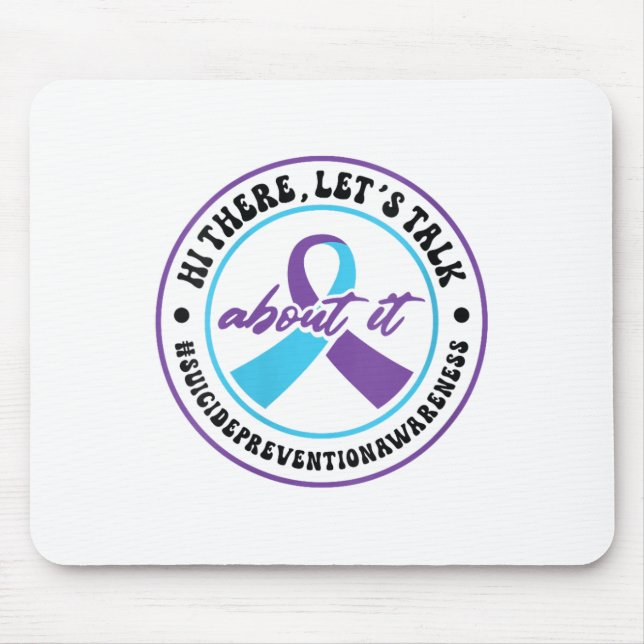 Mental Health Support 988 Suicide Prevention Week  Mouse Pad (Front)