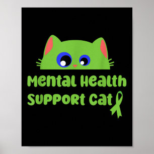 Mental Health Support Cat _ Mental Health S Awaren Poster