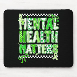 Mental health support squad preppy motivational Me Mouse Pad