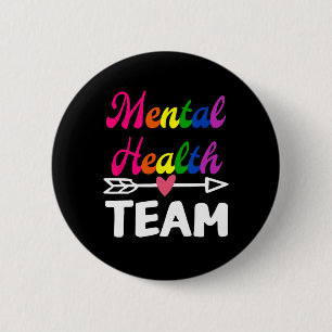 Mental Health Team Awareness Therapist Men Women S 6 Cm Round Badge