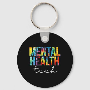 Mental Health Tech Appreciation Day Tie Dye Women Key Ring