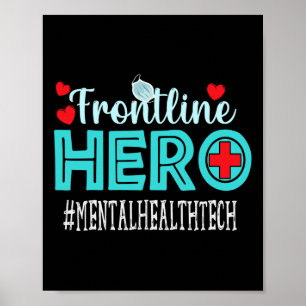 Mental Health Tech Frontline Hero  Workers Women  Poster