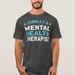 Mental Health Therapist 5564 T-Shirt