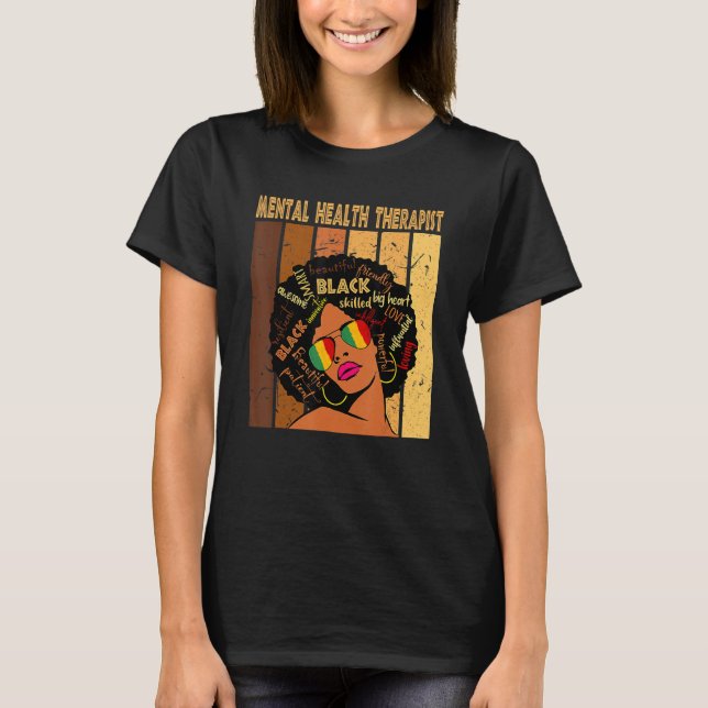 Mental Health Therapist Afro African American Blac T-Shirt (Front)