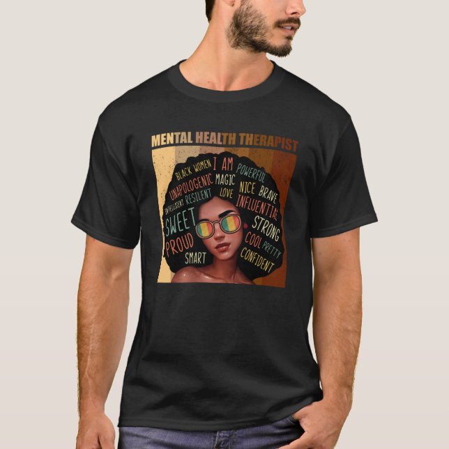 Mental Health Therapist Afro Women Black History M T-Shirt (Front)