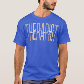 Mental Health Therapist Boho Mental Health Therapy T-Shirt