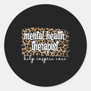 Mental Health Therapist Mental Health Therapy Classic Round Sticker