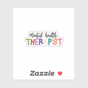 Mental Health Therapist Sticker / Mental Health