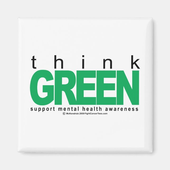 Mental Health Think Green Magnet (Front)