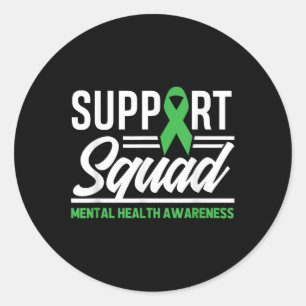 Mental Health Warrior Support Squad Mental Health  Classic Round Sticker