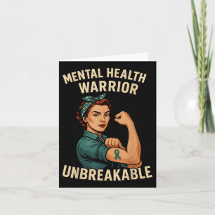 Mental Health Warrior Unbreakable Awareness Month  Card