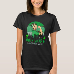 Mental Health Warrior Unbreakable Awareness Month  T-Shirt