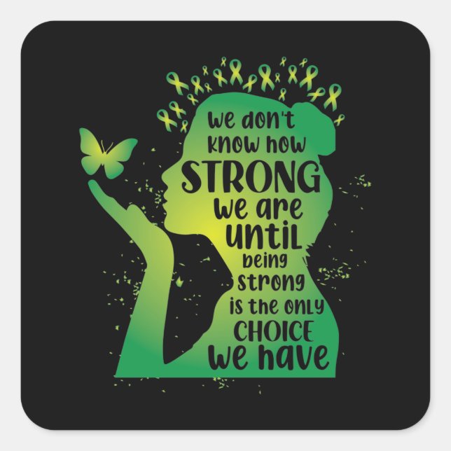Mental Health We Don't Know How Strong Square Sticker (Front)