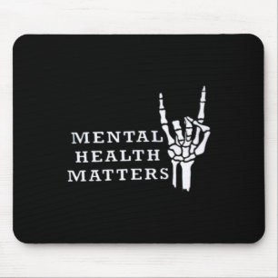 Mental Inspirational Health Matters Motivational Mouse Pad