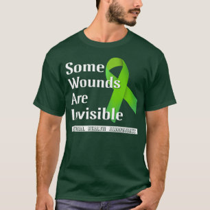 Mental Mind Health Awareness Some Wounds Are Invis T-Shirt