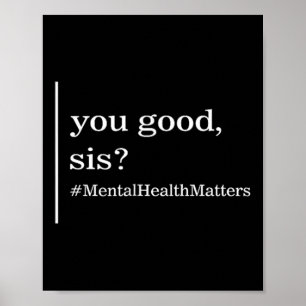 Mental Therapy Health Good Sis Mental S Awareness  Poster