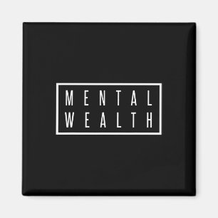Mental Wealth Mental Health Care for Men and Wome Magnet