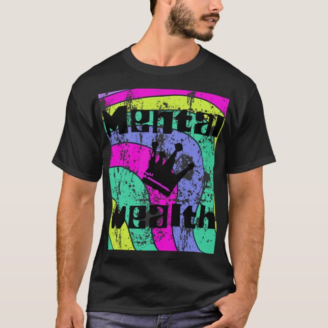 Mental Wealth T-Shirt (Front)