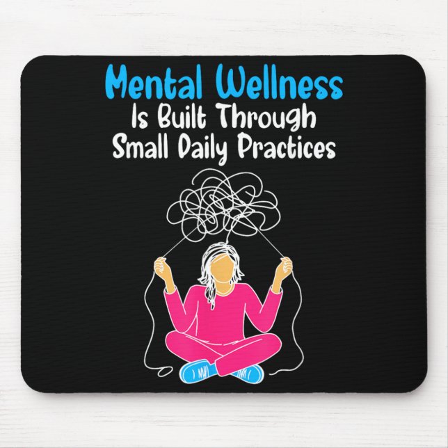 Mental Wellness Brain Health Awareness Prevent Mouse Pad (Front)