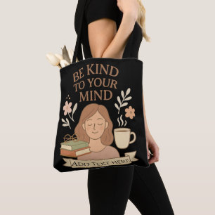 Mental Wellness Design – Editable Text Area Tote Bag