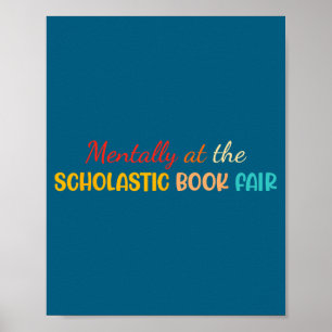Mentally At The Scholastic Book Fair Retro Vintage Poster