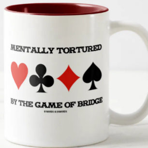 Mentally By The Game Of Bridge (Humour) Two-Tone Coffee Mug