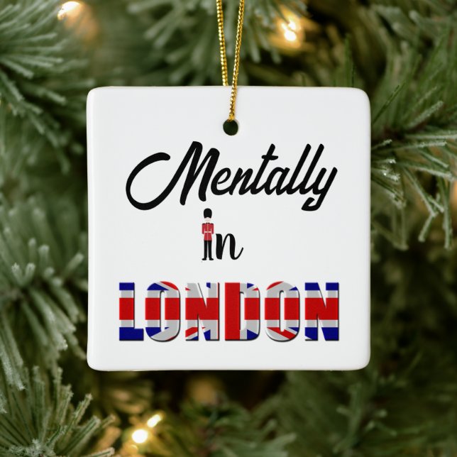 Mentally In London Ceramic Ornament (Tree)