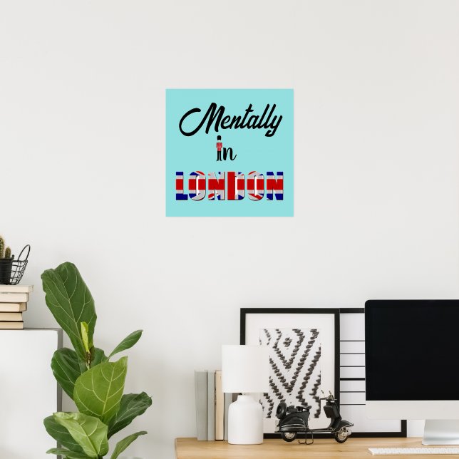 Mentally In London Poster (Home Office)