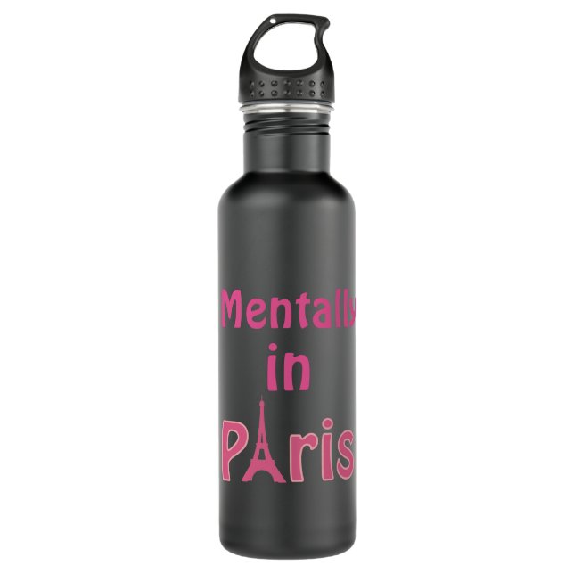 Mentally In Paris Water Bottle (Front)