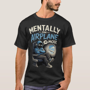 Mentally On Aeroplane Mode Shirt Funny Anime boy
