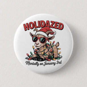 Mentally on January 3rd Funny Christmas Goat Anima 6 Cm Round Badge