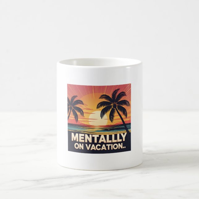 Mentally on Vacation Retro Summer Tee Coffee Mug (Center)