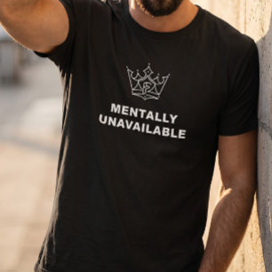 Mentally Unavailable Crown T-Shirt Black