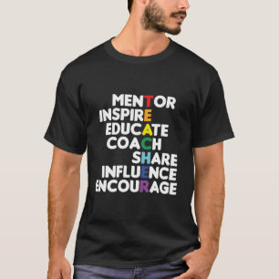 Mentor Educator Teacher Teaching Teachers Coach Ed T-Shirt