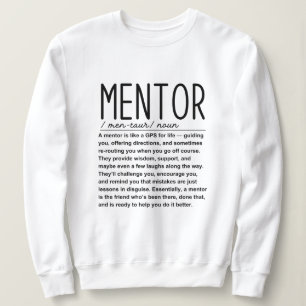 Mentor Sweatshirt