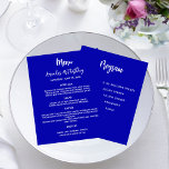 Menu program royal blue white<br><div class="desc">A royal blue background. White text. 
Front: Personalise and add your name,  date and the menu. 
Back: Program.  If you have a large program you can reduce the line spacing.


1 sheet = 1 menu printed edge to edge.</div>