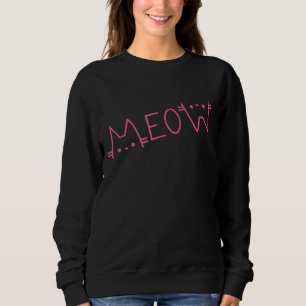 Meow Ca Meow Kitty Lover Funny Cute Cats Mum Cat D Sweatshirt