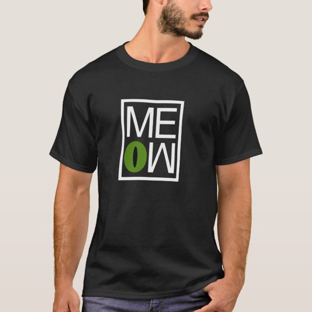 Meow Cat Lover Novelty Graphic Tee Fun Typography (Front)