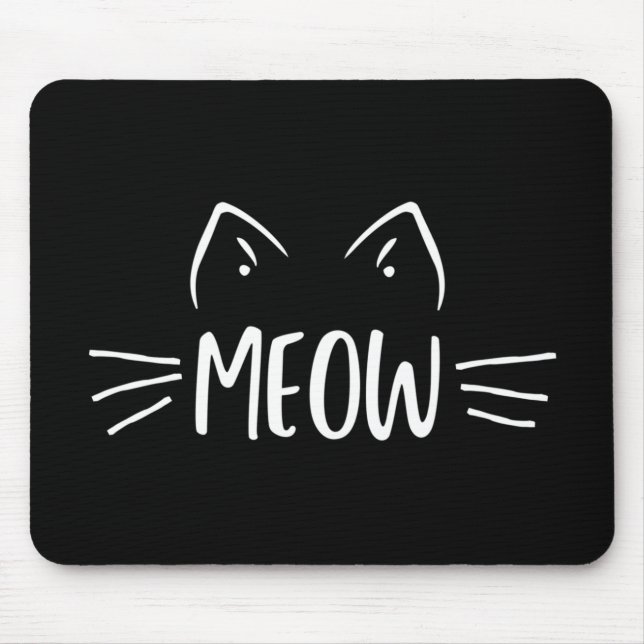 Meow Cat Mouse Pad (Front)