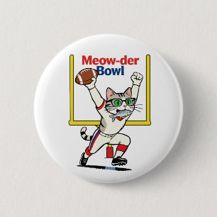 Meow-der Bowl Champion Cat Football 6 Cm Round Badge