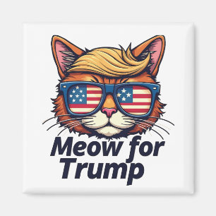 Meow for Trump Make Cats Safe Again Election Magnet