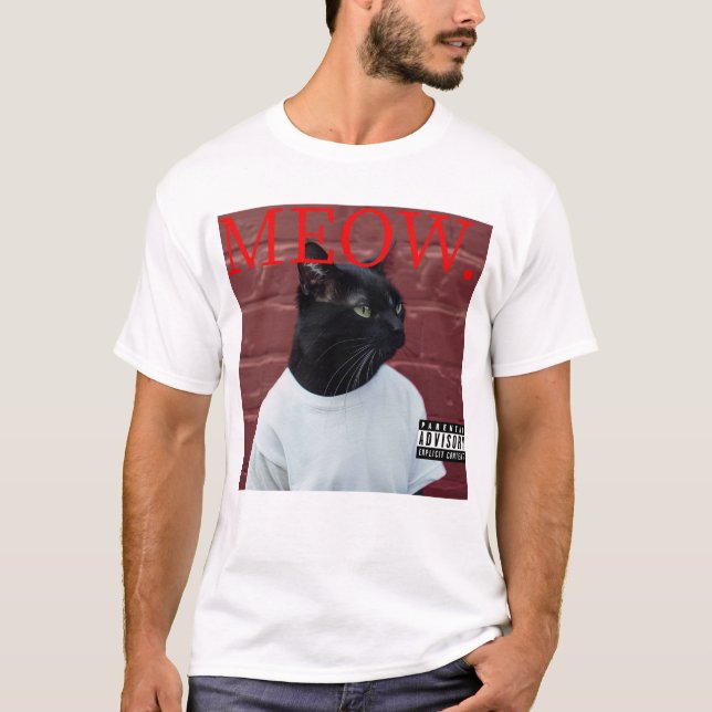 MEOW Funny Cat Kendrick Hip Hop Rap Album Parody T-Shirt (Front)